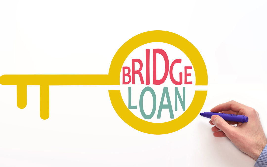 Everything You Need to Know About Bridge Loans